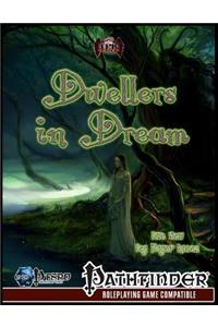 Dwellers in Dream