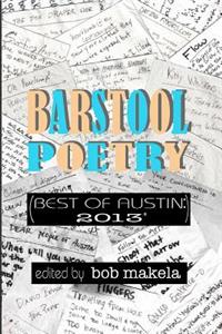 Barstool Poetry (Best of Austin