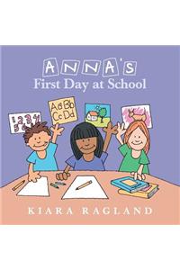 Anna's First Day at School