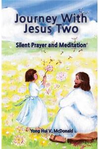Journey With Jesus II