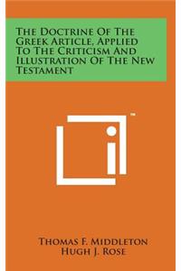 The Doctrine of the Greek Article, Applied to the Criticism and Illustration of the New Testament