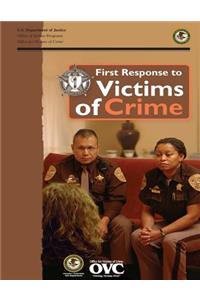 First Response to Victims of Crime