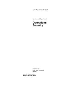 Army Regulation AR 530-1 Operations Security September 2014