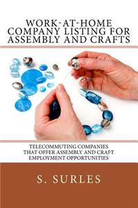 Work-at-Home Company Listing for Assembly and Crafts