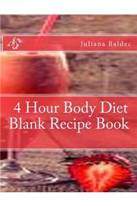 4 Hour Body Diet Blank Recipe Book