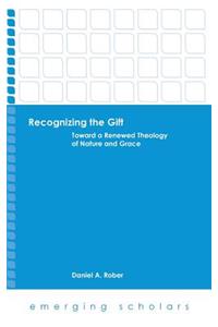 Recognizing the Gift