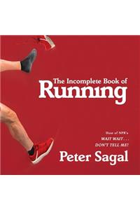 The Incomplete Book of Running