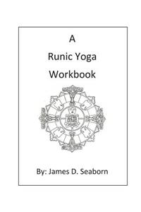 Runic Yoga Workbook