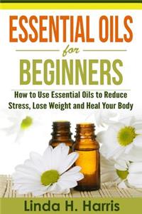 Essential Oils for Beginners