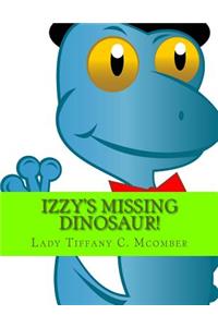 Izzy's Missing Dinosaur!