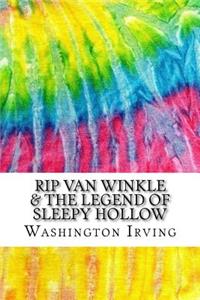 Rip Van Winkle & The Legend of Sleepy Hollow