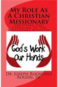 My Role as a Christian Missionary