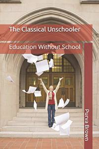 Classical Unschooler