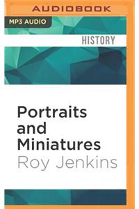 Portraits and Miniatures