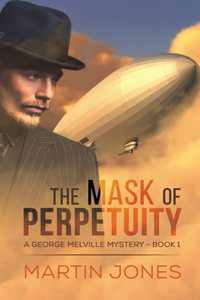 Mask of Perpetuity