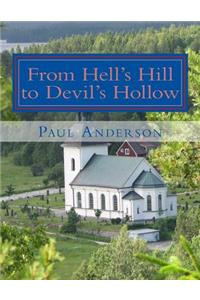 From Hell's Hill to Devils's Hollow