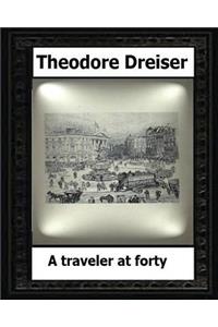 traveler at forty (1913) by