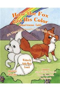 How the Fox Got His Color Bilingual Armenian English