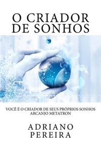O Criador de Sonhos