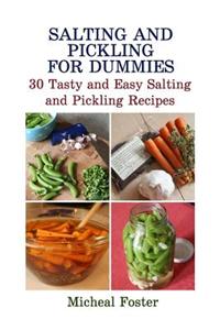 Salting and Pickling for Dummies