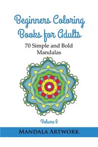 Beginners Coloring Books for Adults - Volume 8