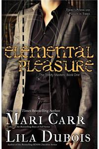 Elemental Pleasure