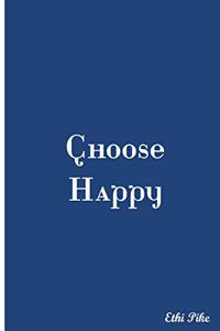Choose Happy - Notebook / Extended Lines / Soft Matte Cover