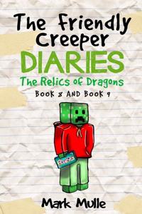 The Friendly Creeper Diaries