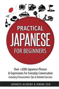 Japanese: Practical Japanese for Beginners