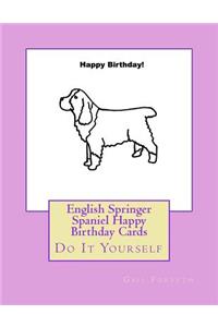 English Springer Spaniel Happy Birthday Cards