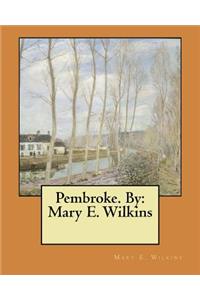 Pembroke. By