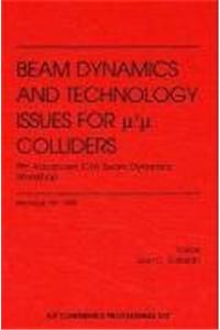 Beam Dynamics and Technology Issues for Mu+ Mu- Colliders