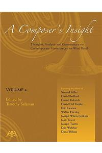 A Composer's Insight, Volume 4