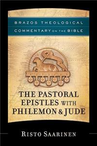 The Pastoral Epistles with Philemon & Jude