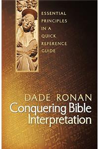 Conquering Bible Interpretation