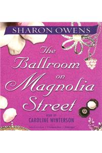 The Ballroom on Magnolia Street