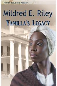 Yamilla's Legacy