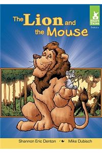 Lion and the Mouse