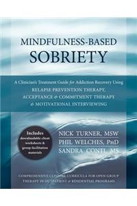 Mindfulness-Based Sobriety