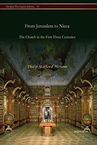 From Jerusalem to Nicea