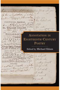 Annotation in Eighteenth-Century Poetry