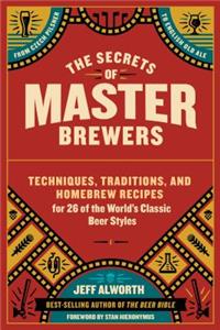 The Secrets of Master Brewers