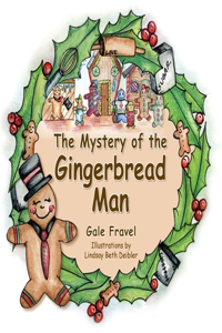 Mystery of the Gingerbread Man