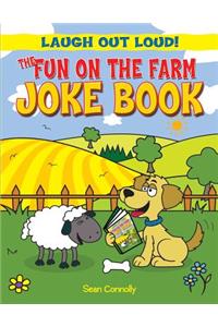 The Fun on the Farm Joke Book