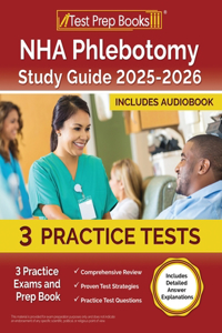NHA Phlebotomy Study Guide 2025-2026