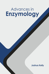 Advances in Enzymology