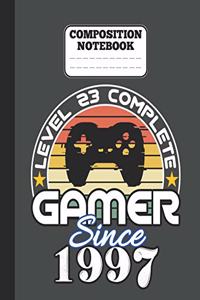 Composition Notebook - Level 23 complete Gamer Since 1997
