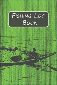 Fishing Log Book for Professional Fishermen + Fishing Trip Checklist