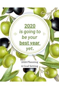2020 Is Going To Be Your Best Year Yet