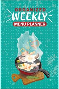 Organized Weekly Menu Planner